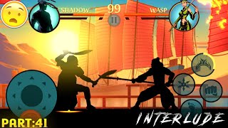 DEFEATING quotWASPquot IN INTERLUDE 😈💥  SHADOW FIGHT 2  PART41 [upl. by Ilram382]