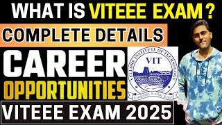 All About VITEEE 2025  Application Dates Eligibility Exam Pattern Syllabus Placement amp More [upl. by Kobylak378]