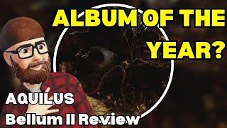 AQUILUS Bellum II  New Album Review Symphonic Black Metal [upl. by Eylrac]