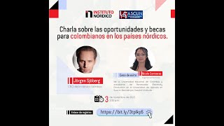 Charla sobre las oportunidades y becas para colombianos en los países nórdicos [upl. by Alliuqa]