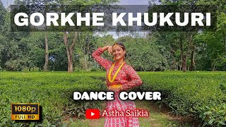 Gorkhe Khukuri  गोर्खे खुकुरी  New Nepali Song  Cover Dance  Astha Saikia [upl. by Eenrahc]