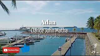 Clarice John Matha  Adaa karaoke video  Apa kau lagu [upl. by Theresina]