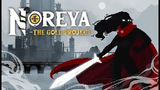 Noreya The Gold Project Gameplay PC [upl. by Banquer]