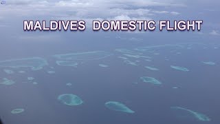 MALDIVES DOMESTIC FLIGHT  FLYME MAAMIGILI TO MALE [upl. by Etz]