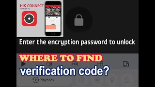 how to find encryption password or verfication code in hikvision dvr  hikvision  hikconnect [upl. by Mitchell]