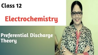 ElectrochemistryPreferential Discharge Theory [upl. by Materse559]