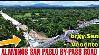 ALAMINOS SAN PABLO BYPASS ROAD LATEST UPDATE BRGYSAN VECENTE SAN PABLO CITY LAGUNAMAY BUHOS [upl. by Ogdon]