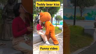 🧸 Teddy Bear kiss Funny video funny shorts shortsfeed youtubeshorts comedy prank trending [upl. by Everson]