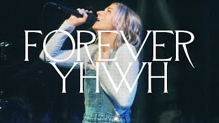 Forever YHWHWorthy Of It All Spontaneous Live  Bethel Music Tiffany Hudson [upl. by Sidra]