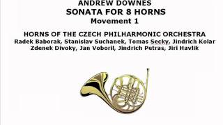 ANDREW DOWNES SONATA FOR 8 HORNS Movement 1 [upl. by Hoy91]