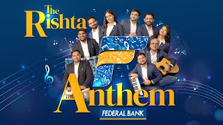 Federal Bank Rishta Anthem by Employees [upl. by Fusco]