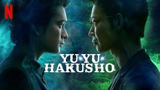 Yu Yu Hakusho live action series on Netflix [upl. by Saalocin431]