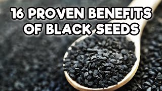 16 Proven Benefits of Black Seed Oil Nigella Sativa [upl. by Akemet]