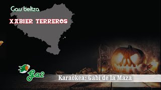 Gau beltza Xabier Terreros [upl. by Radack]