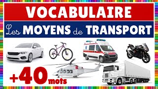 Vocabulaire  les moyens de transport [upl. by Ellemrac]