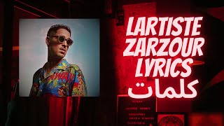 Lartiste  Zarzour ParolesLyricsكلمات [upl. by Araek]