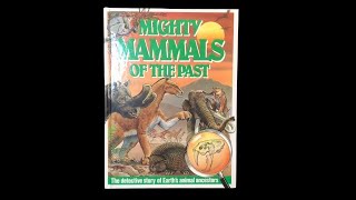 Mighty Mammals Of The Past The detective story of Earth’s animal ancestors [upl. by Aneleasor]