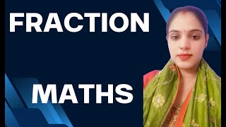 quotUnderstanding Fractions in Maths  Basic Concepts amp Examples  IASdeskquot By Disha Mam [upl. by Neelloj]