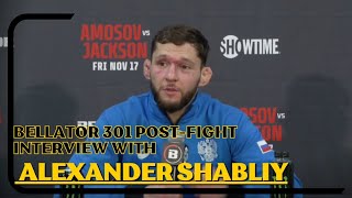 Bellator 301 Post Fight Interview With Alexander Shabliy [upl. by Bouton209]