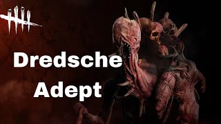 Dead by Daylight Deutsch  geschickte Killer  Adept Dredsche [upl. by Melton856]