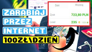 💰 Jak Zarabiać Pieniądze w Internecie 2022 Roku Zarabiaj 100złDzień [upl. by Maurey403]