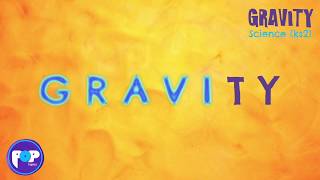 Gravity POPTOPICS KS2 Science Lyric Video  Educational song about gravity for kids [upl. by Esahc788]