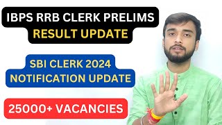 RRB CLERK RESULT UPDATE  SBI CLERK 2024 NOTIFICATION UPDATE [upl. by Merrell]