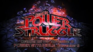 Road to POWER STRUGGLE OPENING VTR [upl. by Dayiz207]