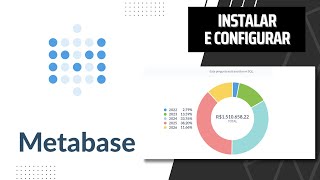 INSTALAR E CONFIGURAR O METABASE [upl. by Odlanyer]