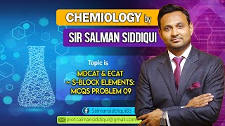 MDCAT amp ECAT  sBlock Elements MCQs Problem 09 [upl. by Initsed]