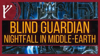 Blind Guardian  My Full Analysis of quotNightfall in Middleearthquot [upl. by Netnerb291]