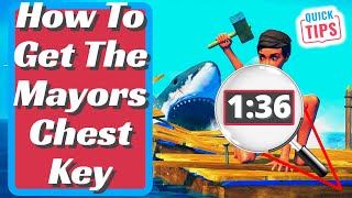 Raft  How To Get The Mayors Chest Key [upl. by Jobi]