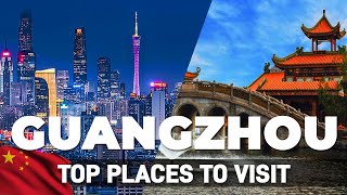 Best 6 Things To Do In Guangzhou China  Guangzhou Travel Guide [upl. by Acey948]