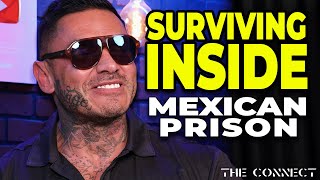 How An American Survived 4 Years Inside The DEADLIEST Mexican Prison  The Connect Clips [upl. by Patty]