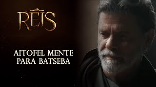 Reis  A Conquista  Aitofel mente para Batseba e diz que Davi a rejeitou [upl. by Barnaba993]