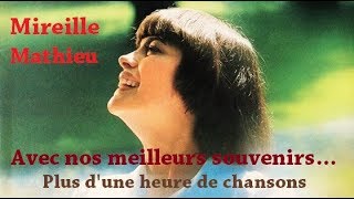 Nos meilleurs souvenirs  Mireille Mathieu [upl. by Cirted]