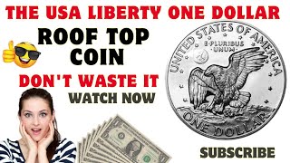 The USA liberty one Dollar Coin worth money [upl. by Eadahs]