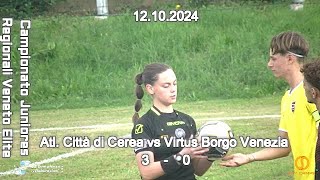 CAMPIONATO REGIONALE JUNIORES U19 ELITE VENETO – ACITTA’DI CEREA vs VIRTUS BORGO VENEZIA 12102024 [upl. by Tull]