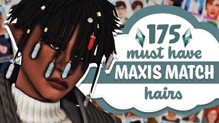 175 Must Have MAXIS MATCH HAIRS for MALE sims  Sims 4 CC Showcase [upl. by Kostman]