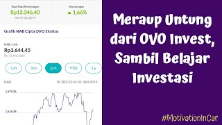 Meraup Untung dari OVO INVEST Sambil Belajar Investasi [upl. by Niltac744]