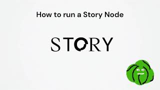 ⚙️How to run a Story node  Step by step tutorial⚙️ [upl. by Gildas]