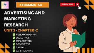 Advertising and Marketing Research Unit2 Chapter 2 Research Design [upl. by Yrrap]