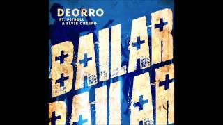 Bailar Extended Mix  Deorro ft Pitbull y Elvis Crespo [upl. by Latif]