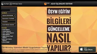 ÖSYM EĞİTİM BİLGİLERİ GÜNCELLEME NASIL YAPILIR [upl. by Frederigo]