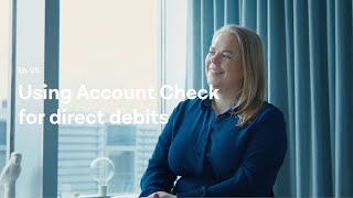 Using Account Check for direct debits – Account Check Explained Ep 5 [upl. by Swiercz]