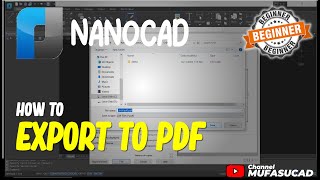 NanoCAD How To Export To PDF [upl. by Birdt93]