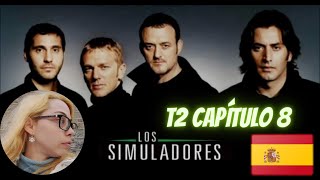 ESPAÑOLA REACCIONA  Los Simuladores  T2 Capítulo 8 Vuelve a casa vuelve 🏠 ESPAÑA [upl. by Anilave293]