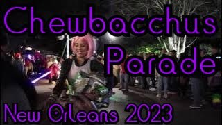 Chewbacchus Parade New Orleans Mardi Gras 2023 [upl. by Dnalerb]