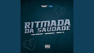 Ritmada da Saudade [upl. by Xenophon]