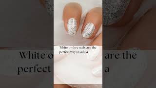 Elegant Simplicity White Ombre Nails for Every Occasion [upl. by Ahsiela]